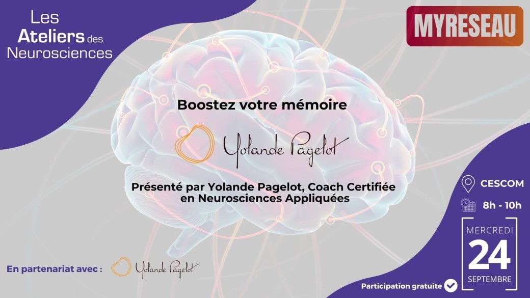 Masterclass des Neurosciences | Boostez votre mémoire