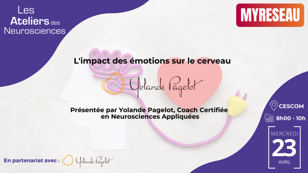 Masterclass des Neurosciences | L'impact des émotions sur le cerveau