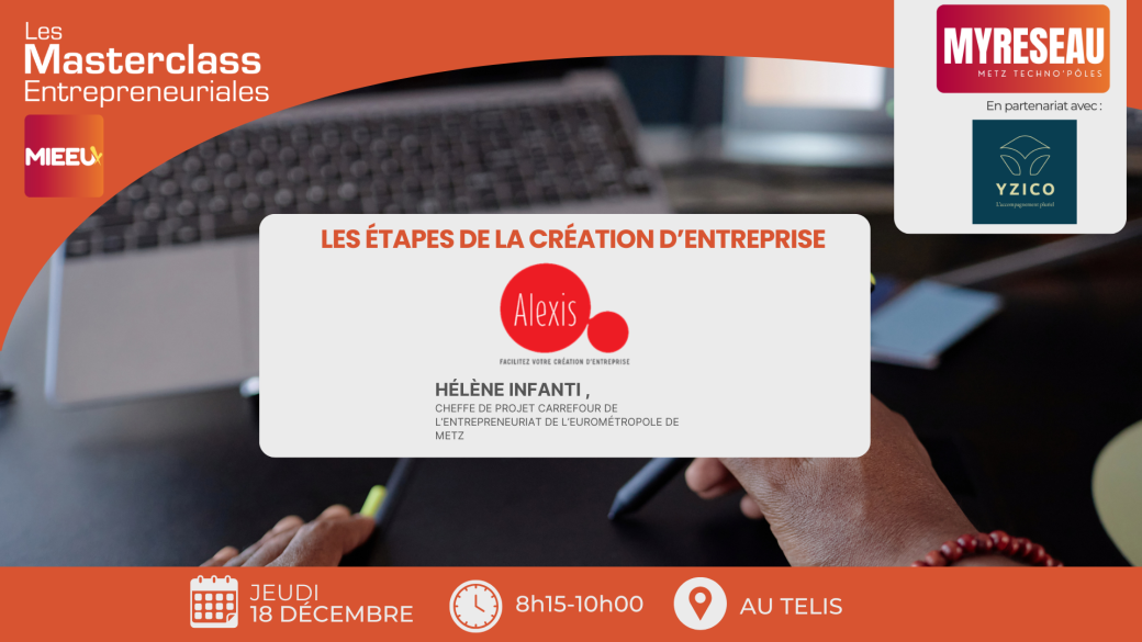 Masterclass Entrepreneuriales | Les étapes de la création d'entreprise