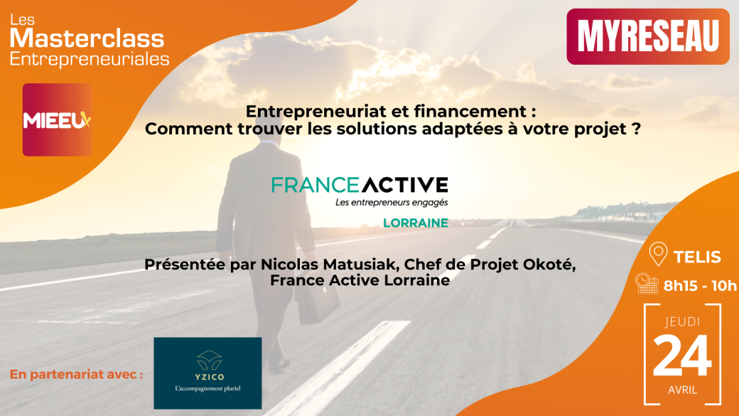 Masterclass Entrepreneuriales | Entrepreneuriat et financement