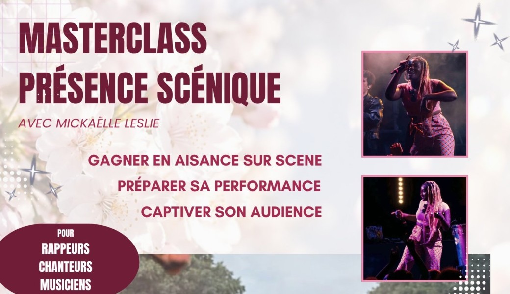 Masterclass Présence scénique