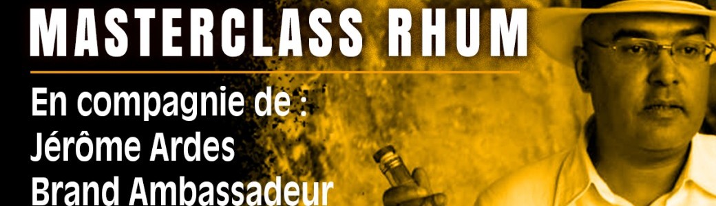 Masterclass  Rhum