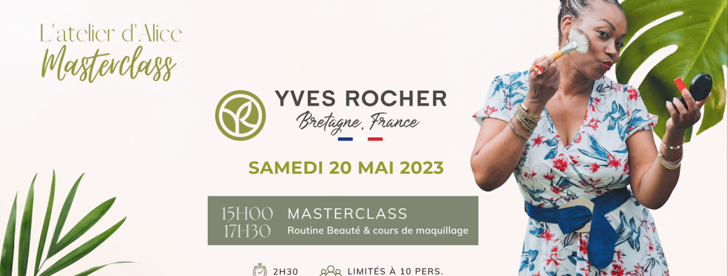 MASTERCLASS Routine Beauté & Cours de maquillage By L'Atelier d'Alice