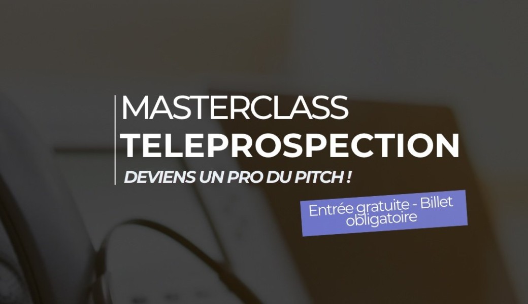 Masterclass - Téléprospection 
