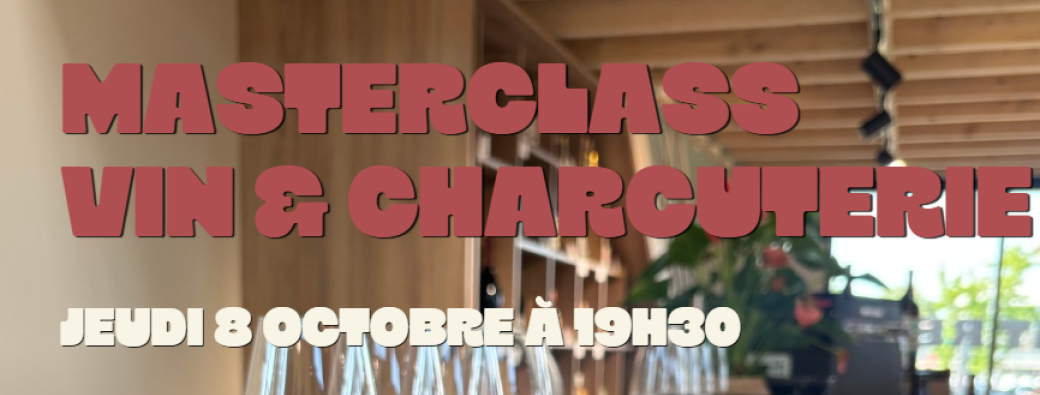 Masterclass Vin & Charcuterie