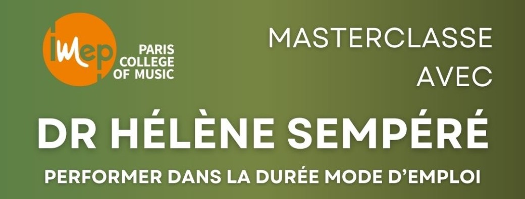 Masterclasse avec le Dr Hélène Sempéré 