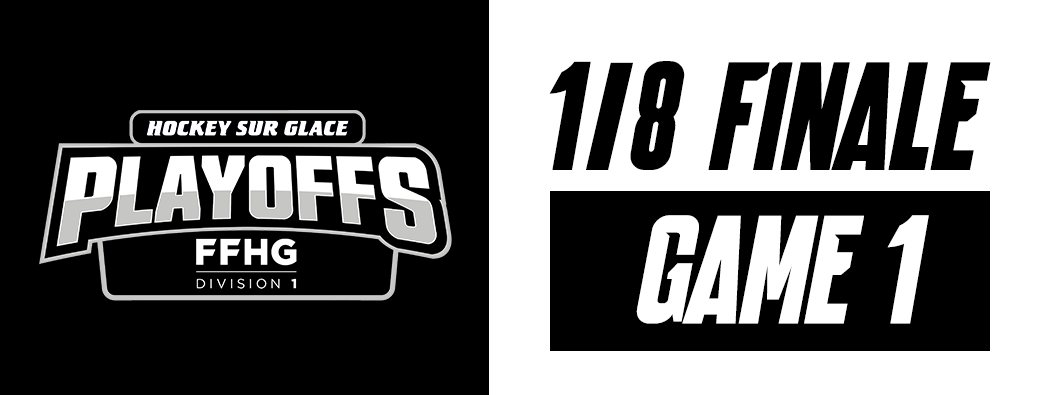1/8 FINALE - GAME 1