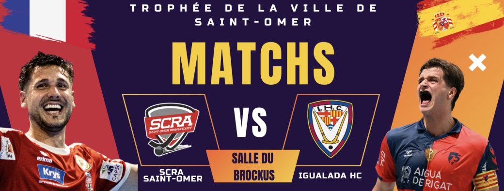 MATCH 1 SCRA SAINT-OMER / IGUALADA HC