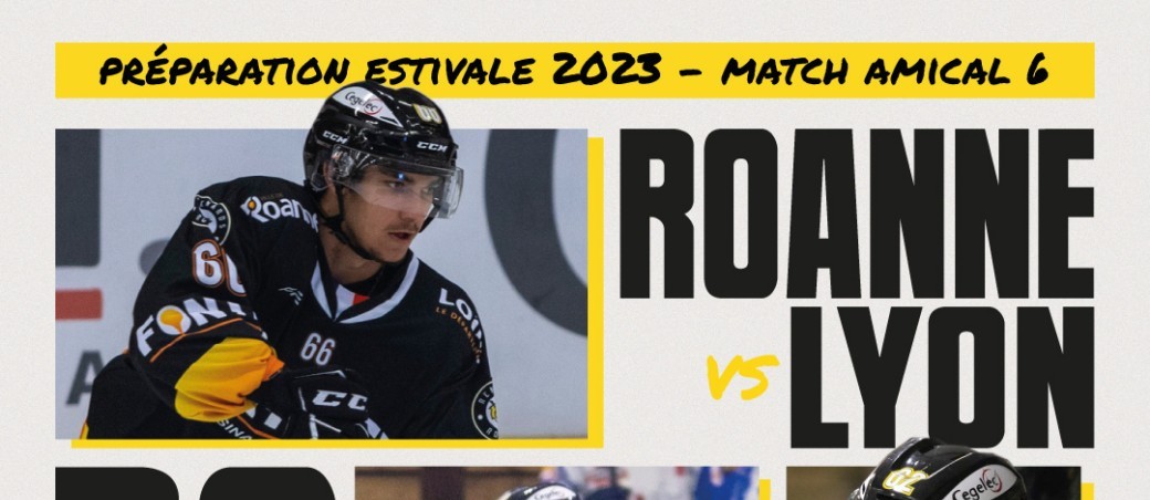 Match Amical #7: Roanne / Lyon