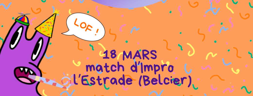 Match D'IMPRO - 20 ans de la Lubie