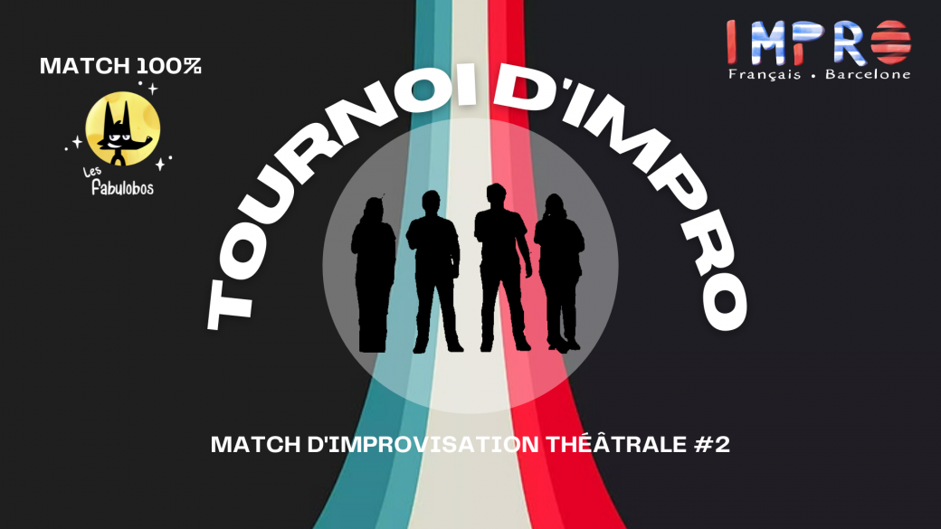 Match d'impro en français à BCN