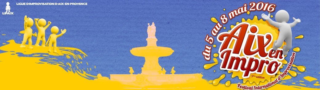 Match d'impro : Finale : France (LIPAIX) VS La Réunion (LIR)