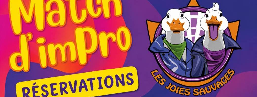 Les Joies Sauvages - Match d'impro 