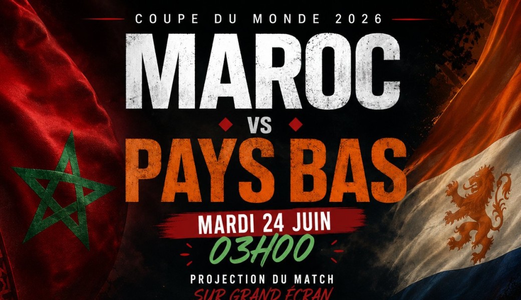 Match Maroc - Pays Bas 30/06