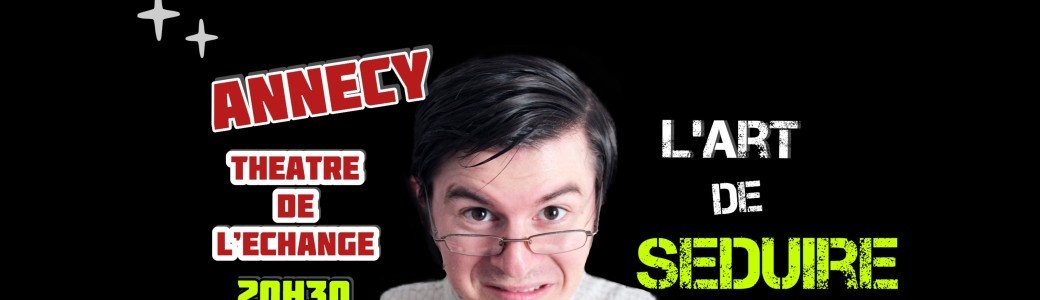 Mathieu VANNSON dans L’art de séduire 