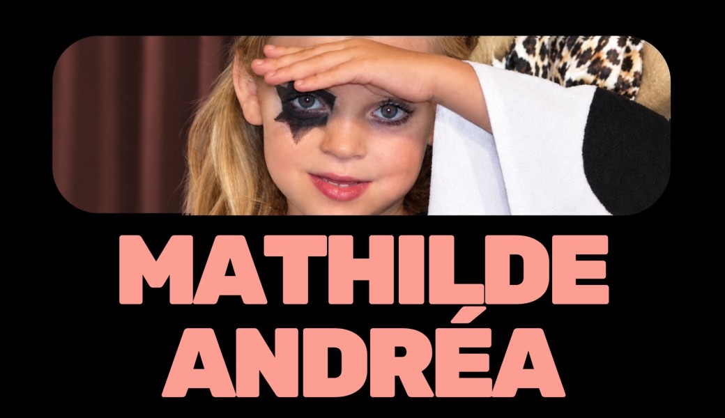 Mathilde Andréa "En rodage"
