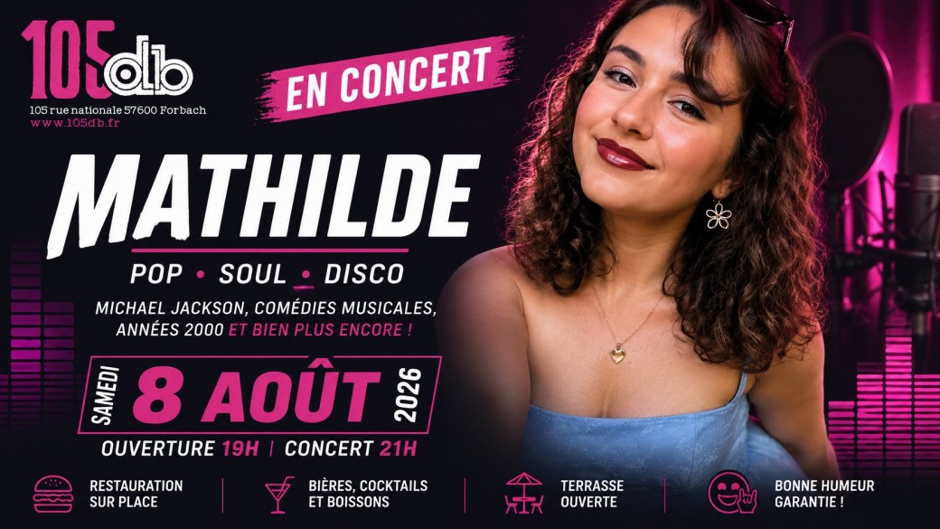 Mathilde en concert au 105 dB