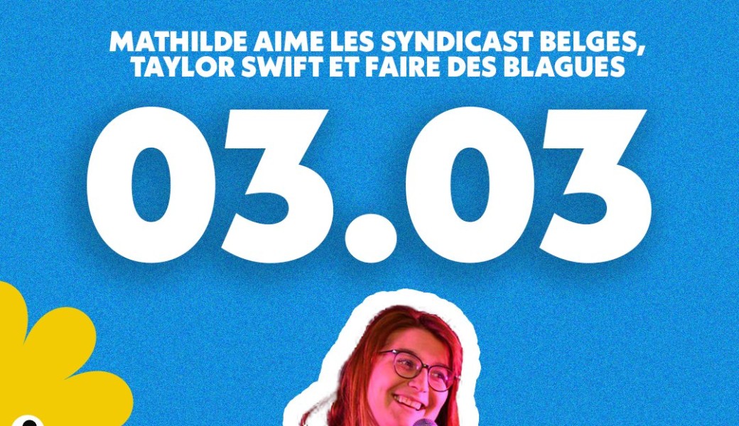 Mathilde Retout fait son show - Fleur Comedy 