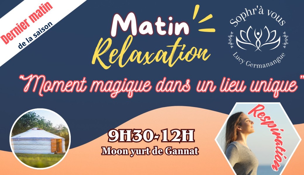Matin relaxation Mai 2025