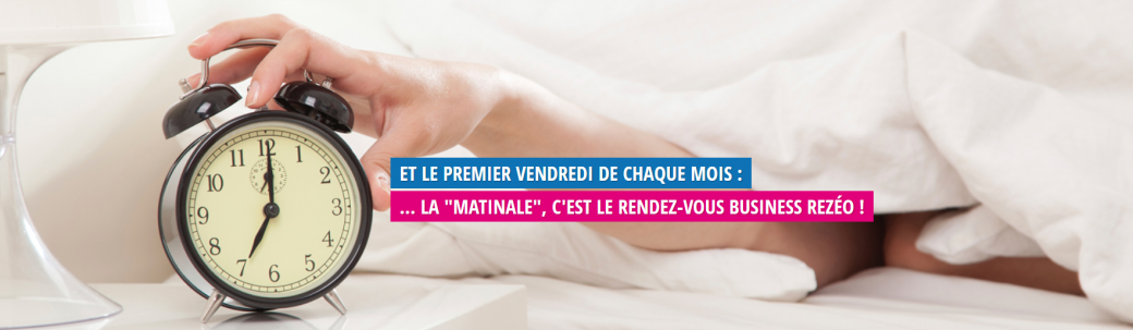 Matinale Business REZÉO 44