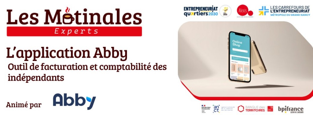 Matinale des Experts : Abby, outil de facturation et comptabilité des indépendants