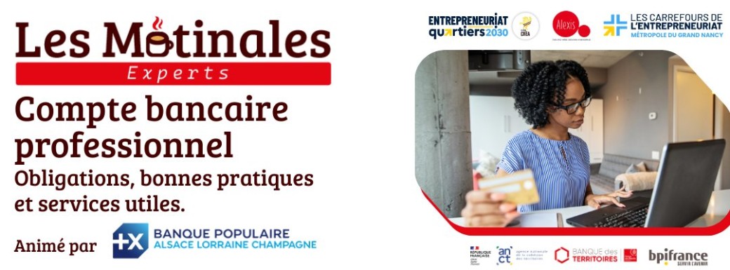 Matinale des Experts - Compte professionnel : obligations, bonnes pratiques et services utiles