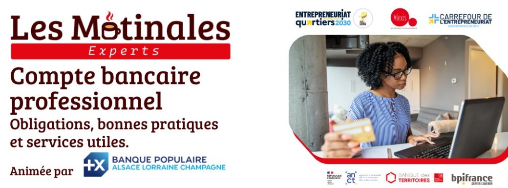 Matinale des Experts : Compte professionnel : obligations, bonnes pratiques et services utiles