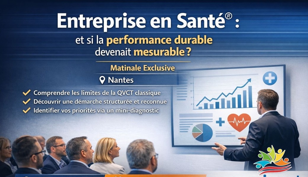 Matinale Dirigeants : QVCT & performance durable