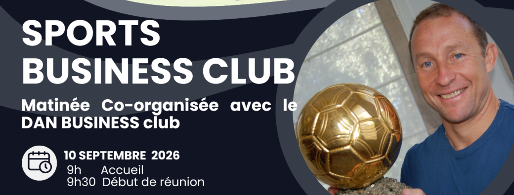 Matinale SPORTS BUSINESS CLUB 10 septembre