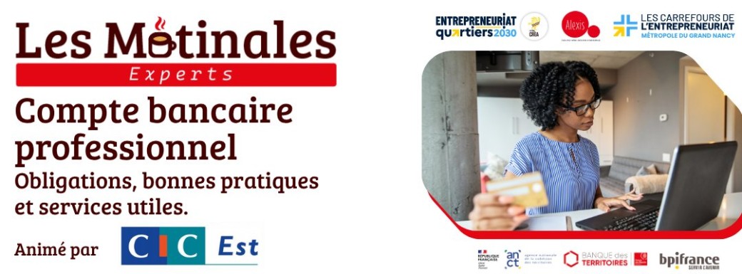Matinales des Experts : Compte professionnel : obligations, bonnes pratiques et services utiles