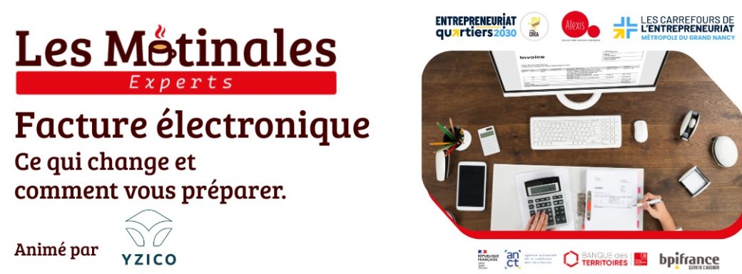 Matinale des Experts - Facture électronique, ce qui change et comment vous préparer