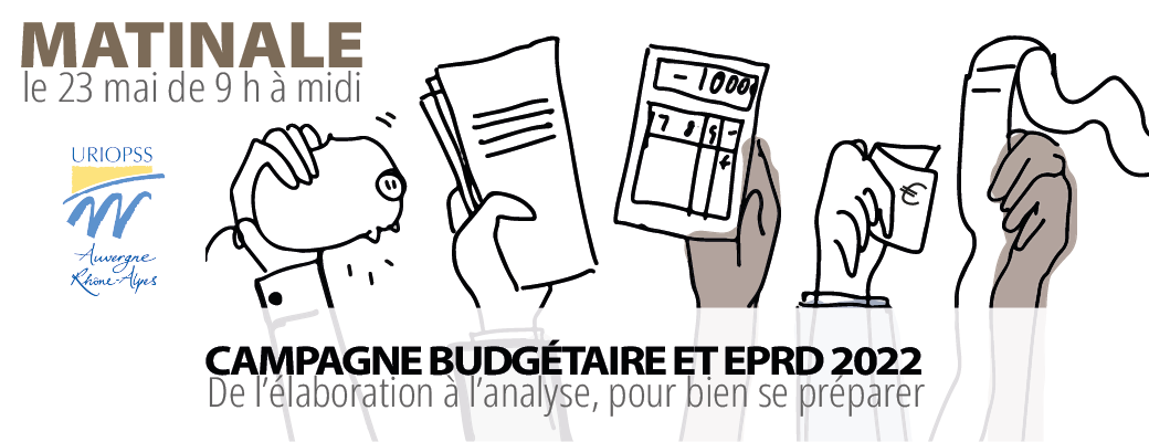 CAMPAGNE BUDGÉTAIRE ET EPRD 2022