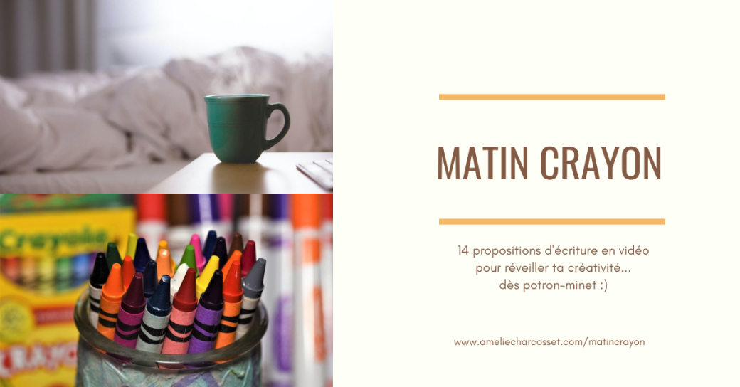 Atelier vidéo : Matin crayon, 14 jours d'écriture