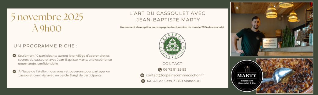 Matinée cuisine avec le Champion du Monde 2024 du cassoulet suivi du déjeuner
