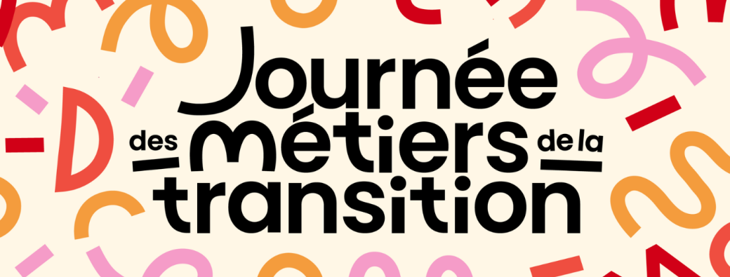 Journée des Métiers de la Transition 2026 - Saint Gély du Fesc