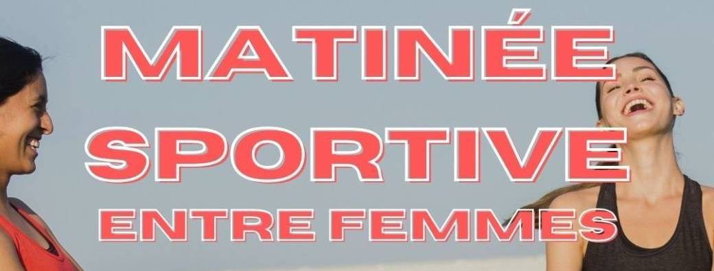 Matinée sportive entre femmes
