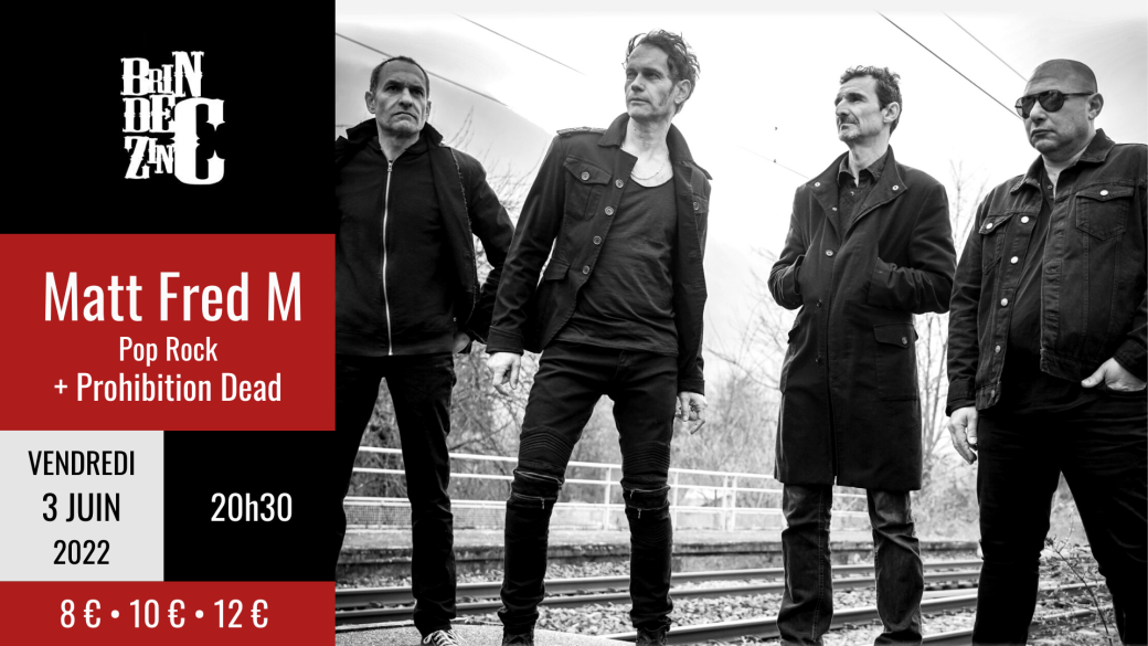 Matt Fred M + Prohibition Dead (Pop Rock)