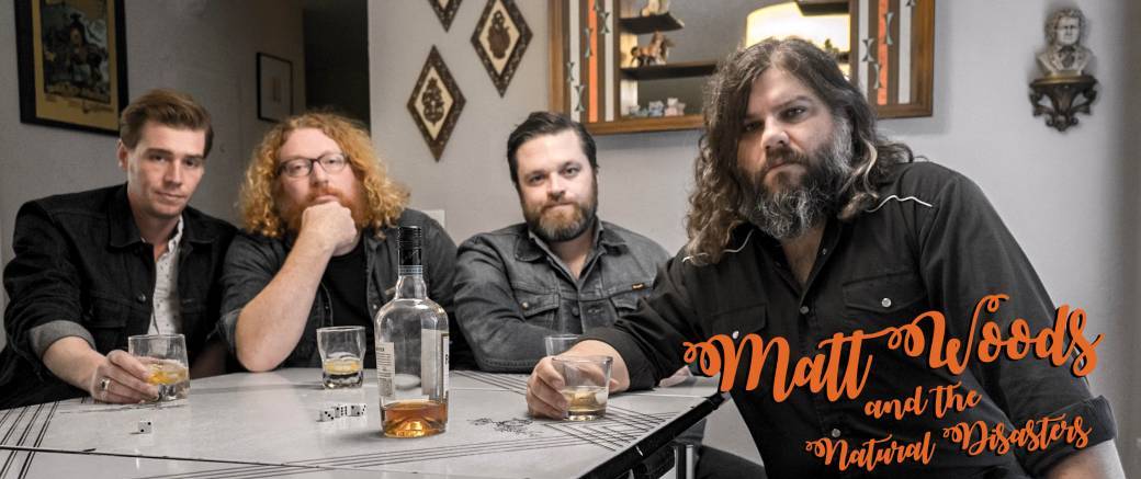 MATT WOODS & the Natural Disasters + TSFO