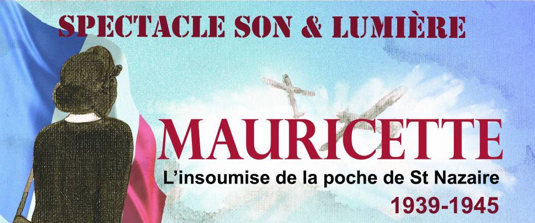 Mauricette, l'insoumise de la poche de St Nazaire 2024