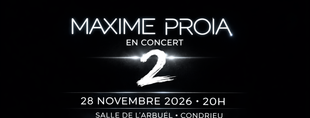 Maxime Proia Concert 2