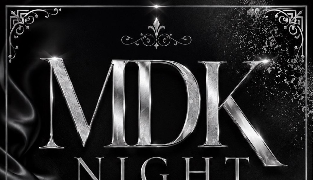 MDK NIGHT