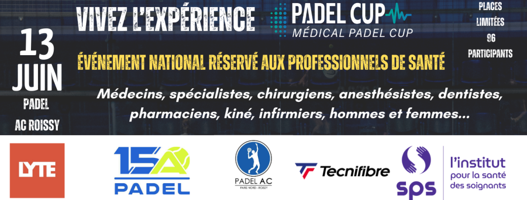 Medical Padel Cup - Étape Nord - PADEL AC ROISSY