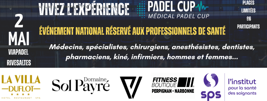 Medical Padel Cup - Étape SUD - VIAPADEL