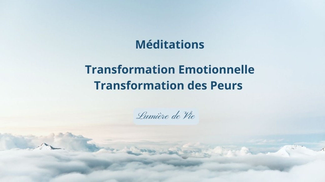 Méditation de Transformation