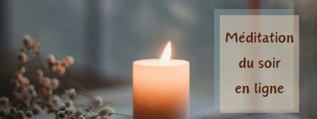 Méditation du Soir en ligne