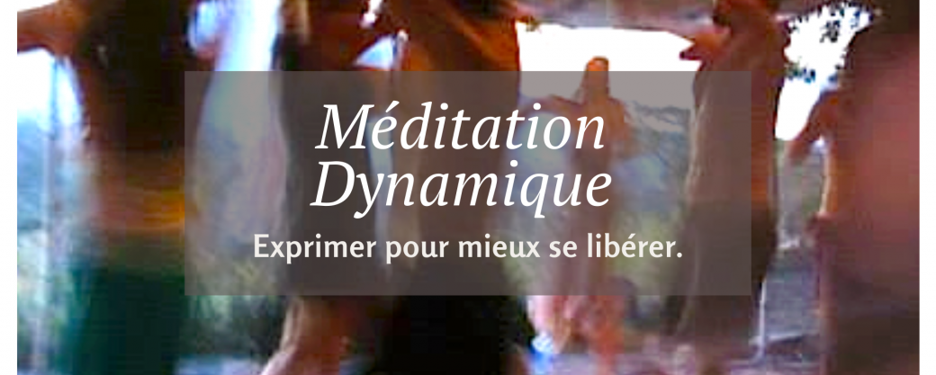 Méditation dynamique