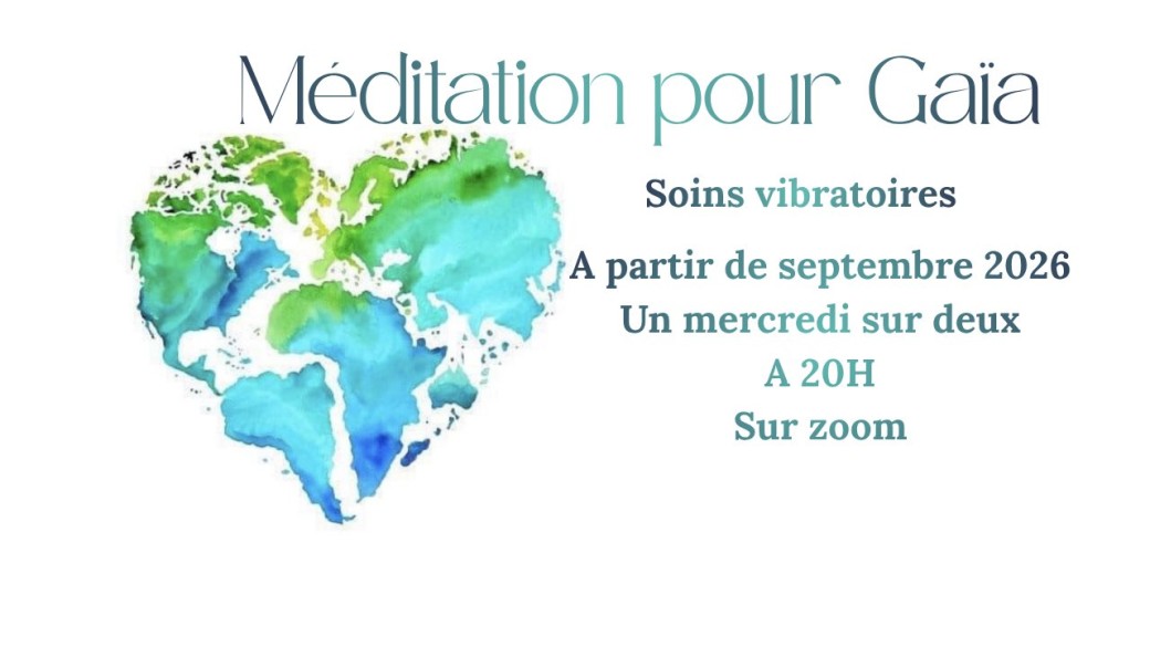 Méditation pour Gaïa : la séance