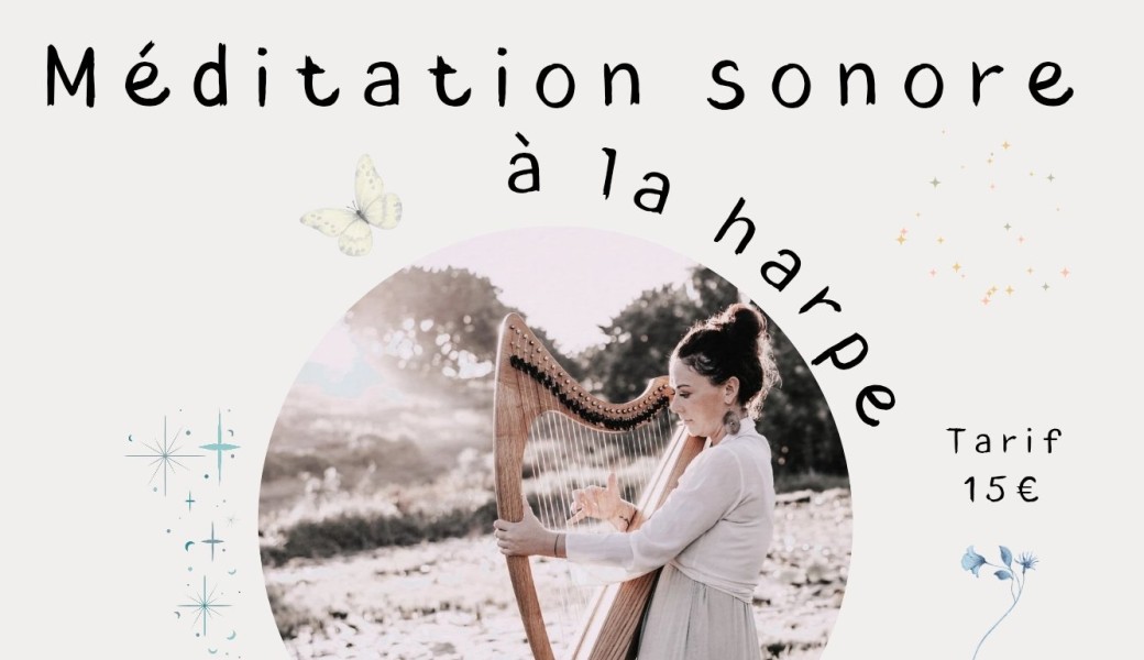 Méditation sonore à la harpe ( Concarneau ) 