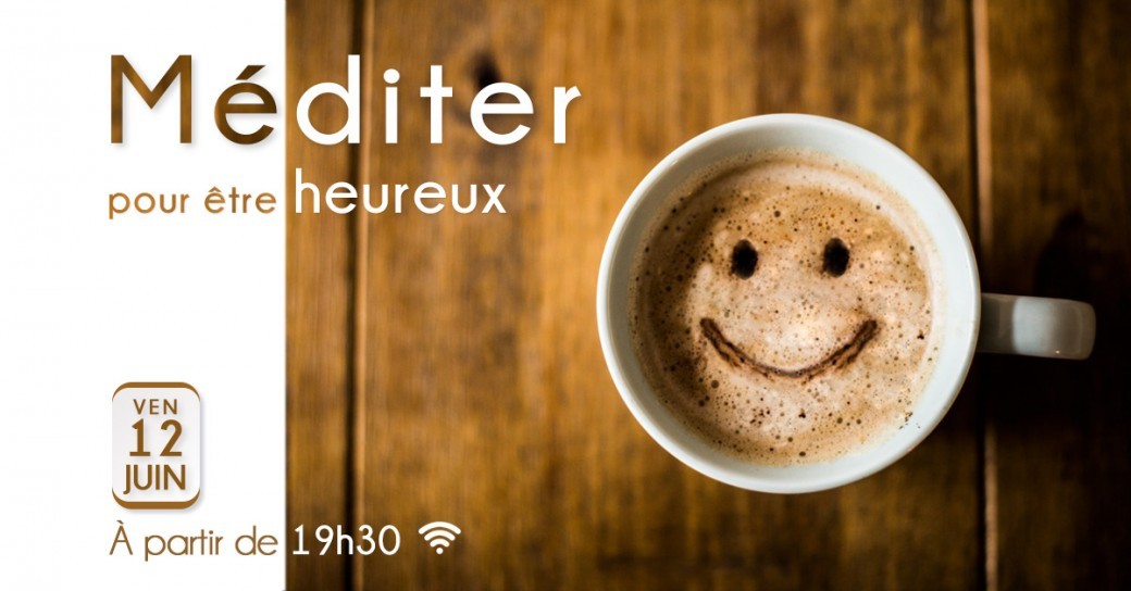 Méditer pour être heureux