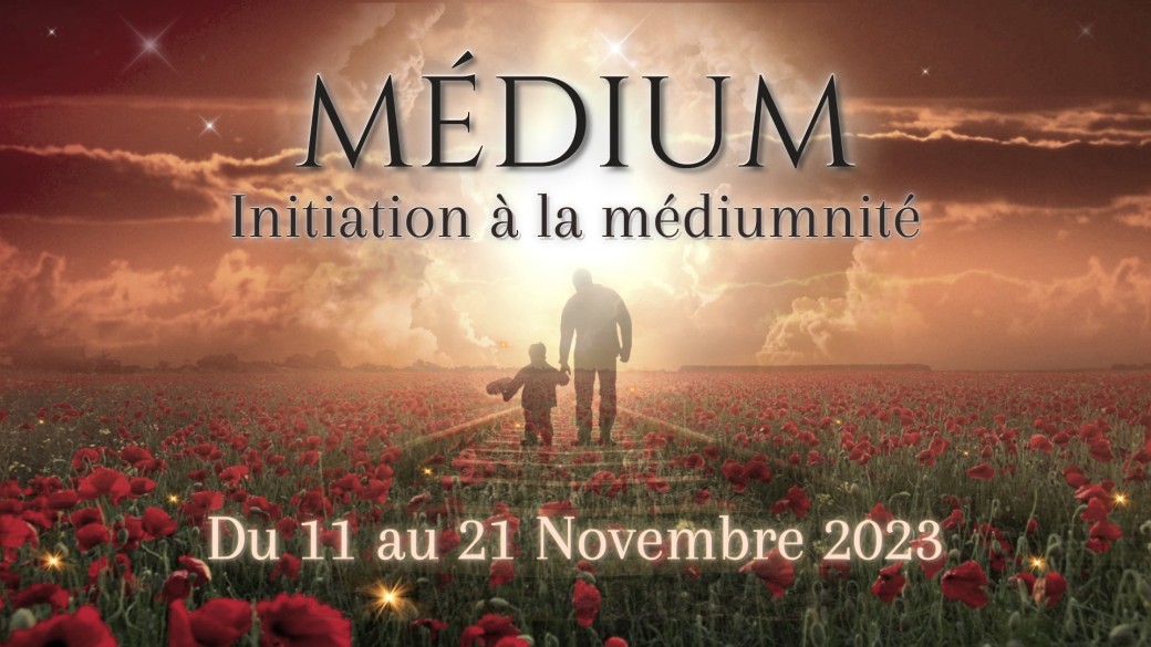 MEDIUM - Initiation à la médiumnité